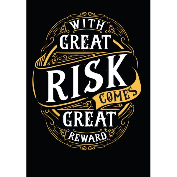 With Great Risk Comes Great Reward Thumbnail
