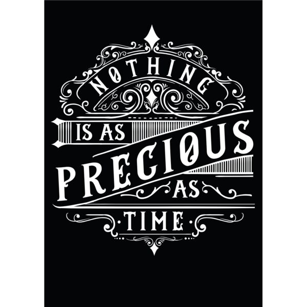 Nothing is Precious as Time White Design  Thumbnail