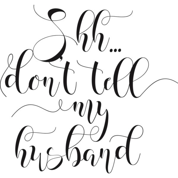 Shh don't tell my husband Thumbnail