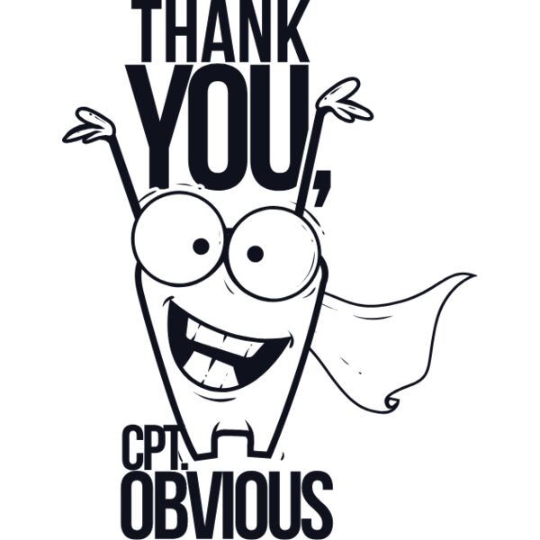 Thank you Captain Obvious Thumbnail