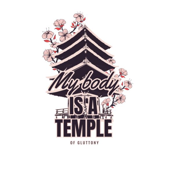 My body is a temple of gluttony Thumbnail